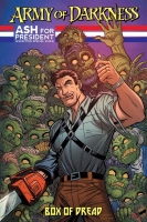 ARMY OF DARKNESS: ASH FOR PRESIDENT – BOX OF DREAD LIMITED EDITION