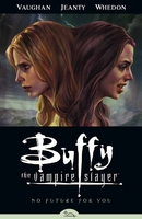 BUFFY THE VAMPIRE SLAYER VOLUME 2: NO FUTURE FOR YOU