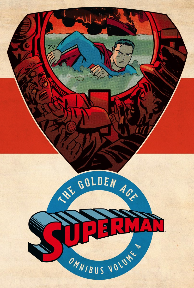 SUPERMAN: THE GOLDEN AGE OMNIBUS VOL. 4 HC