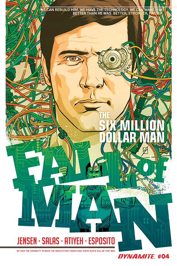 SIX MILLION DOLLAR MAN: FALL OF MAN #4 (OF 5)