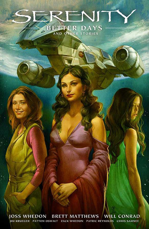 Serenity Volume 2: Better Days And Other Stories