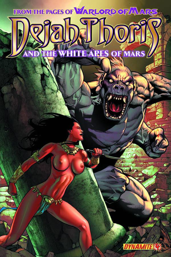DEJAH THORIS AND THE WHITE APES OF MARS #4