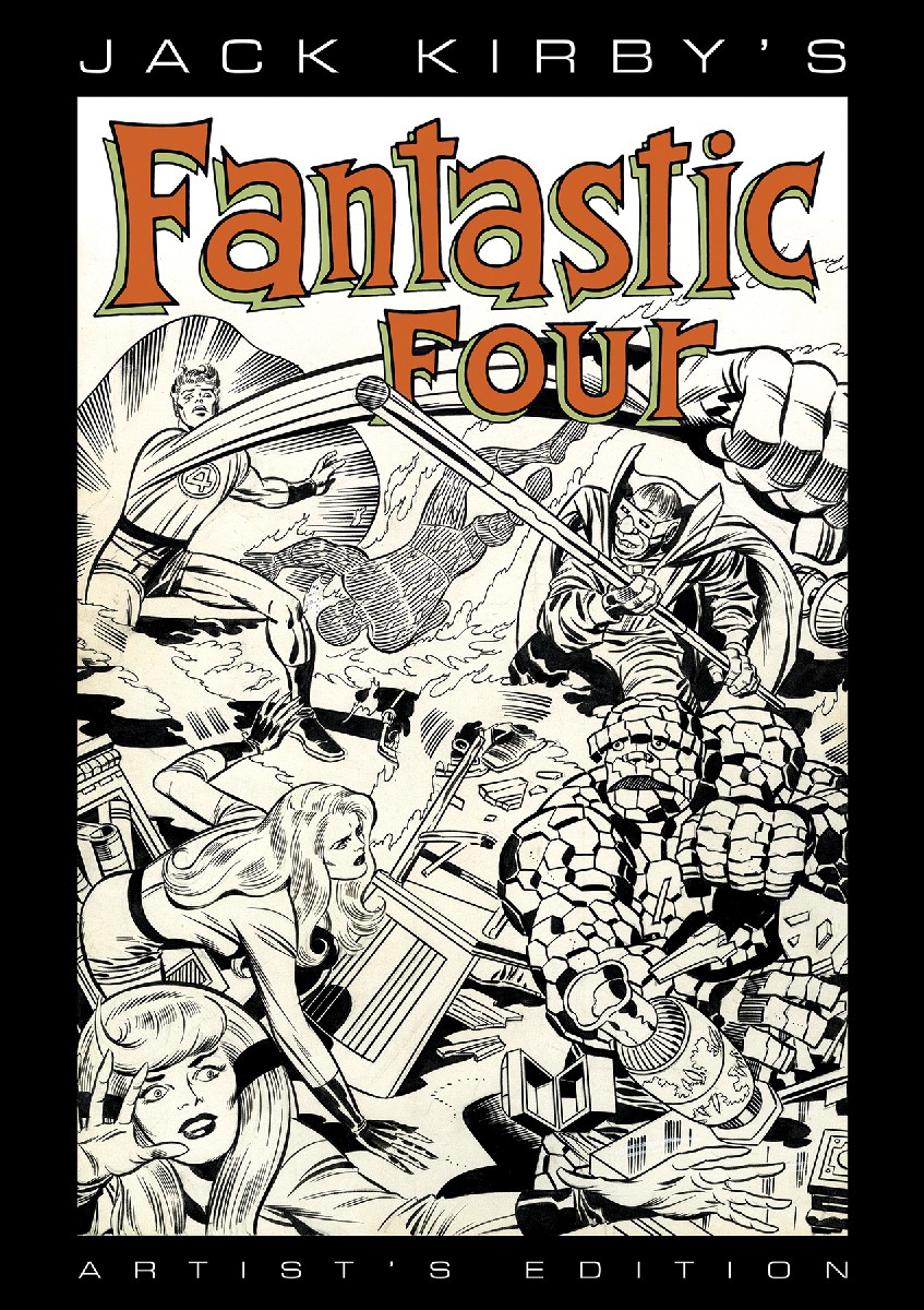 Jack Kirby’s Fantastic Four: Artist’s Edition HC