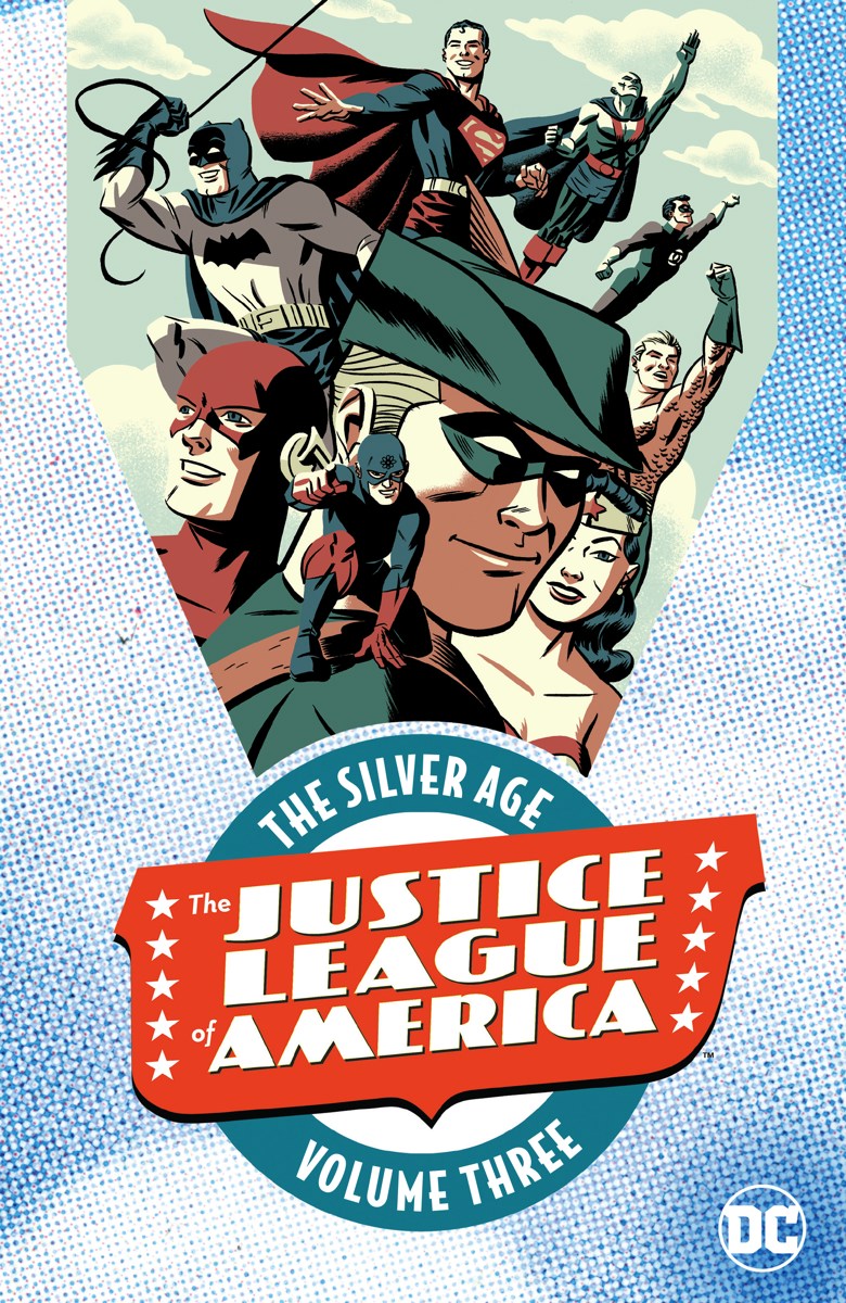 JUSTICE LEAGUE OF AMERICA: THE SILVER AGE VOL. 3 TP