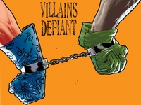 VILLAINS DEFIANT