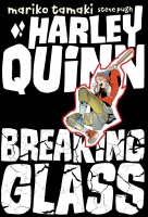 HARLEY QUINN: BREAKING GLASS